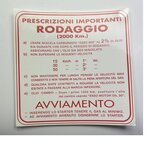 Inrij-instructie sticker rood Rodaggio (2000 km) 3 versnellingen 2% olio